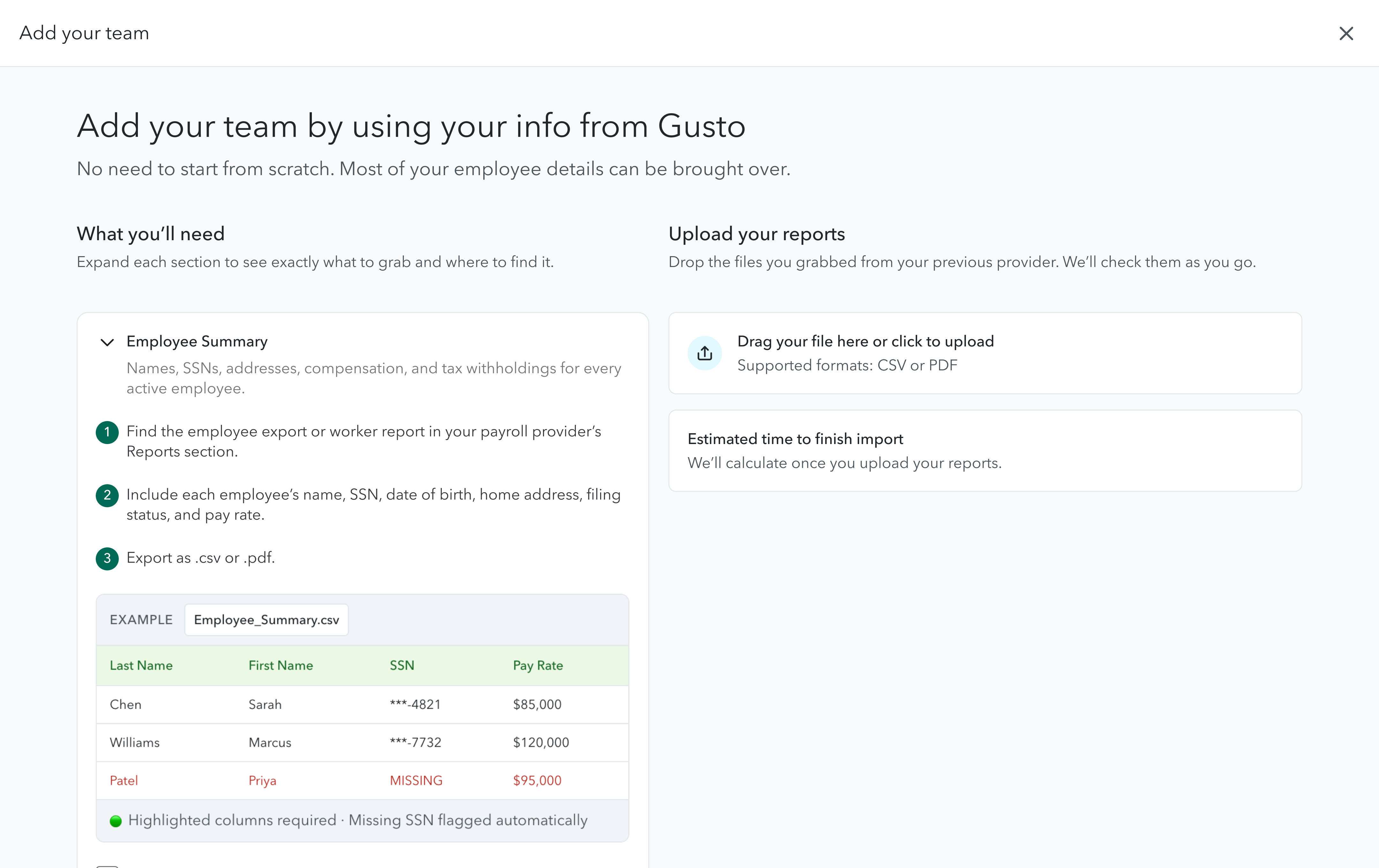 Reimagined checklist: Add your team by using your info from Gusto, with what you'll need and upload panels
