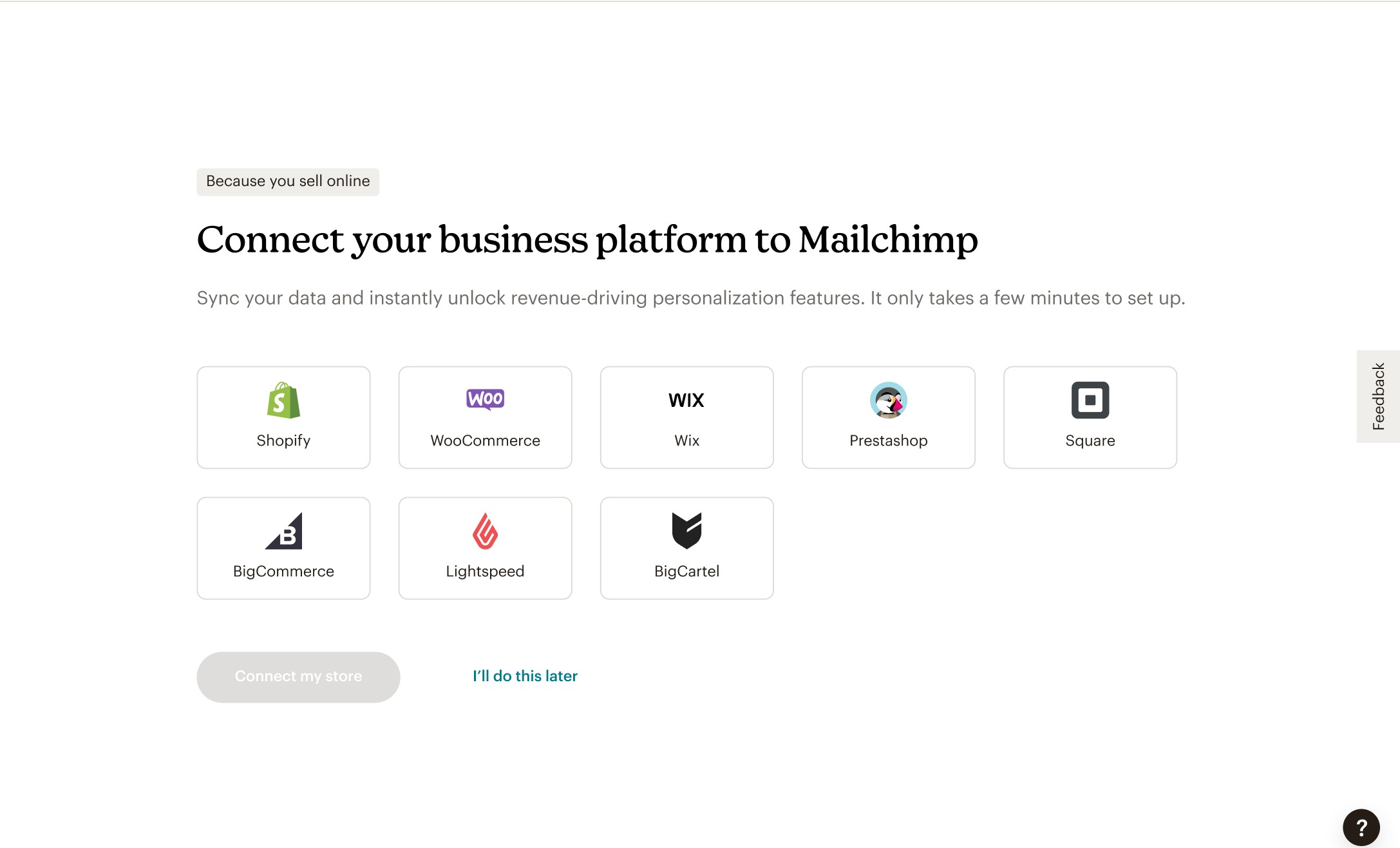 Before: Connect your business platform to Mailchimp
